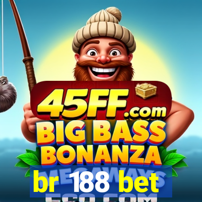 br 188 bet